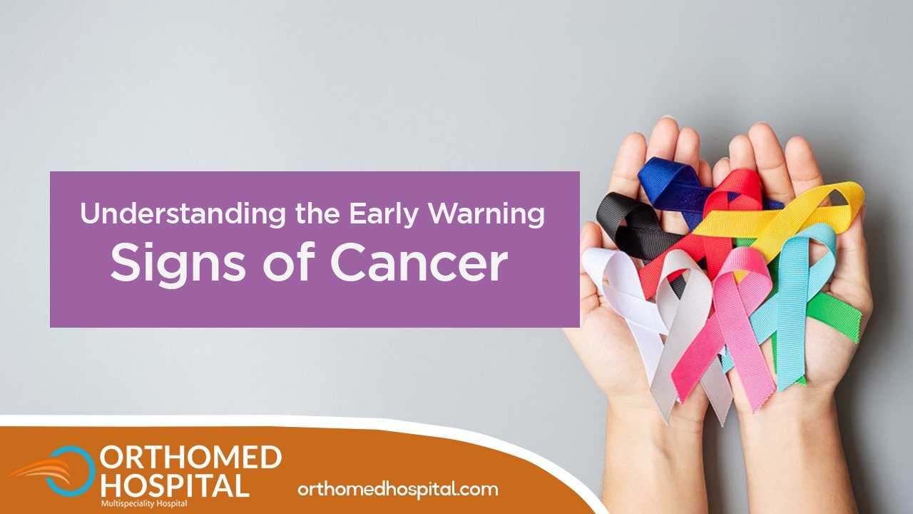 Knowing the Early Warning Signs of Cancer: A Handbook for Prompt Identification and Therapy