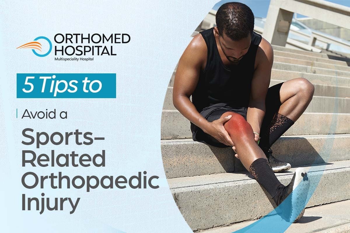 5 Essential Tips to Avoid a Sports-Related Orthopedic Injury