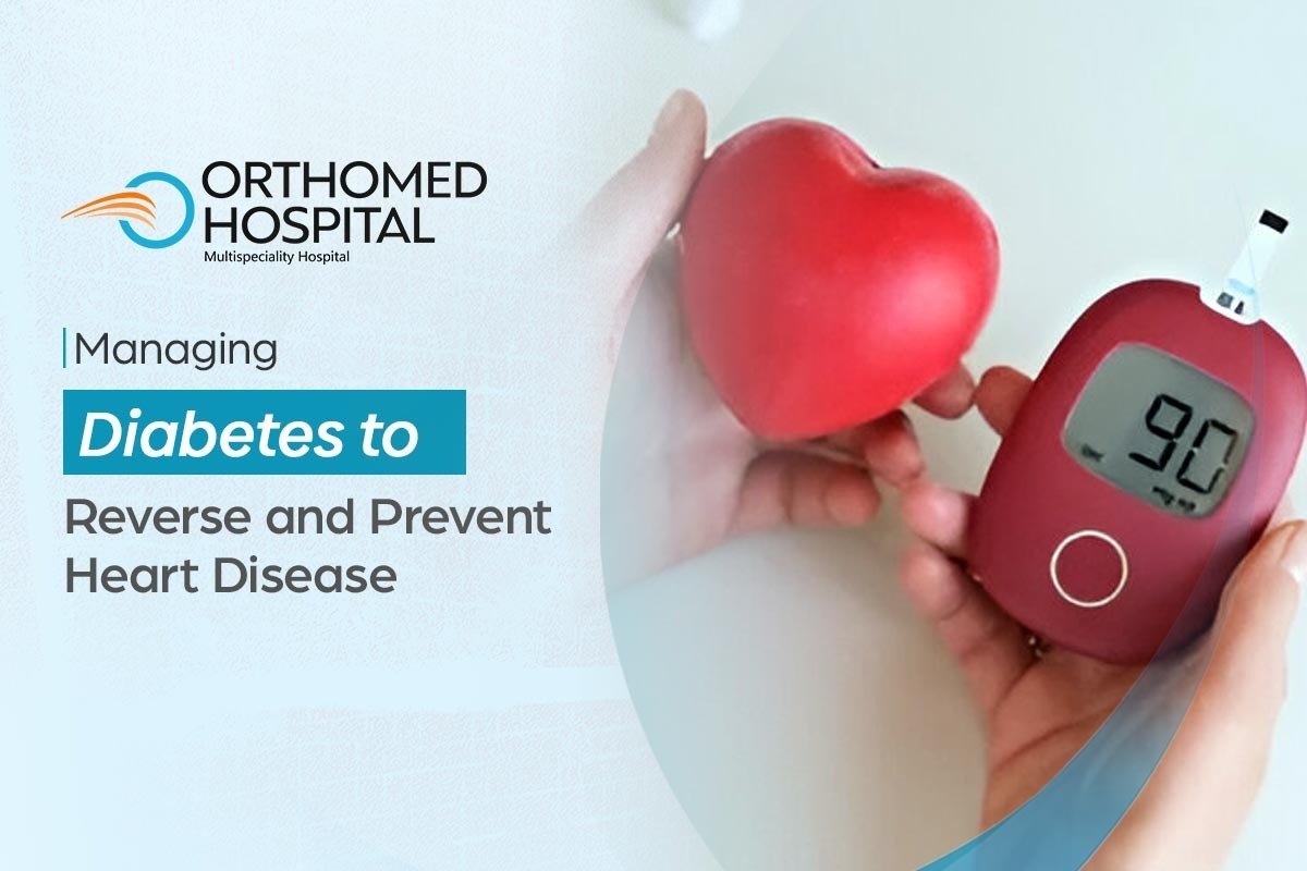 Managing diabetes to reverse and prevent heart disease